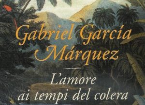Lìamore ai tempi del colera: amore, cibo e nostalgia