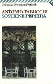Cibo e cultura: 8 libri per l'estate da leggere o rileggere 5 cibo e cultura: Sostiene Pereira di Antonio Tabucchi