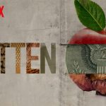 Rotten su Netflix: che cosa c'è di nuovo (o di marcio) in cucina? 16 Rotten su Netflix: come salvaguardare il pianeta dalle frodi alimentari?